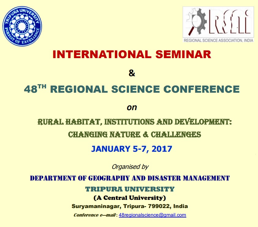 48th Annual Conference of the RSAi on 'Rural Habitat, Institutions and Development: Changing Nature and Challenges'